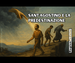 Sant'Agostino e la teoria della predestinazione predestinazione cattolico ragionveduta.it