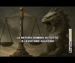 L'etica è sempre sconfitta dalla legge di natura! il leviatano aguzzino – ragionveduta.it
