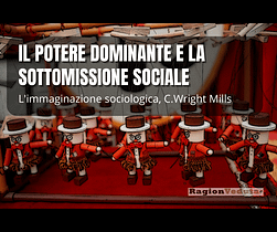 Le élite dominanti e la sottomissione sociale: L'analisi incisiva di C. Wright Mills e l'immaginazione sociologica marionette-immaginazione-sociologica-ragion-veduta