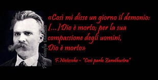 Dio è morto… per la sua compassione degli uomini (Nietzsche) Dio è morto Nietzsche