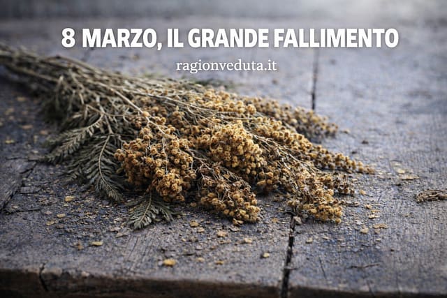 8 Marzo, il grande fallimento
