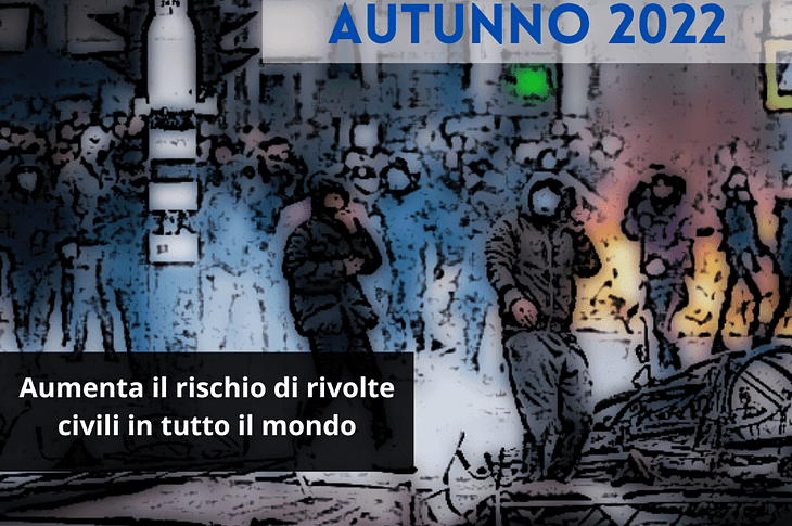 Rischio rivolte civili autunno 2022